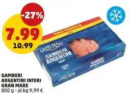 PENNY Gamberi argentini interi GRAN MARE offerta