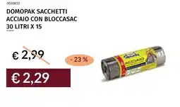 Prezzemolo e Vitale Domopak sacchetti acciaio con bloccasac offerta