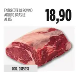 Carico Cash & Carry Entrecote di bovino adulto brasile offerta