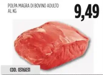 Carico Cash & Carry Polpa magra di bovino adulto offerta