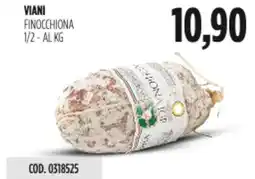 Carico Cash & Carry Viani finocchiona 1/2 offerta