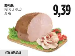 Carico Cash & Carry Kometa petto di pollo offerta