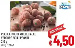 A&O Polpettine di vitello alle verdure BELLI PRONTI offerta