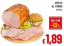 A&O Arista al forno offerta