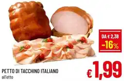 A&O Petto di tacchino italiano offerta