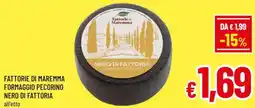 A&O Fattorie di maremma formaggio pecorino nero di fattoria offerta