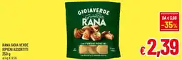 A&O Rana gioia verde ripieni offerta
