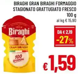 A&O Biraghi gran biraghi formaggio stagionato grattugiato fresco offerta