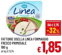 A&O Fattorie osella linea formaggio fresco primosale offerta