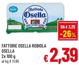 A&O Fattorie osella robiola osella offerta