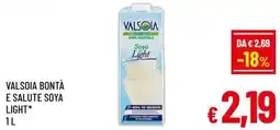 A&O Valsoia bontà e salute soya light offerta