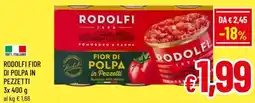 A&O Rodolfi fior di polpa in pezzetti offerta