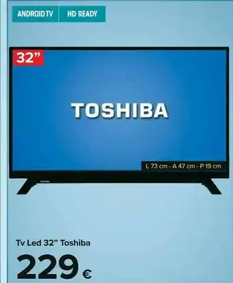 Carrefour Tv led 32 offerta