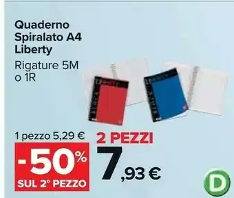 Carrefour Liberty quaderno spiralato a4 offerta