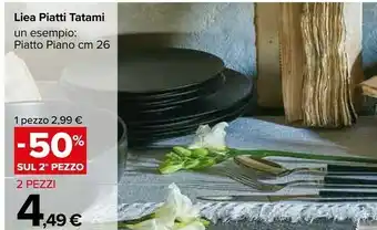 Carrefour Liea piatti tatami offerta