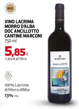 Ipercoop Vino lacrima morro d'alba doc ancillotto cantine marconi offerta