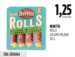 Carico Cash & Carry Beretta rolls salame milano offerta