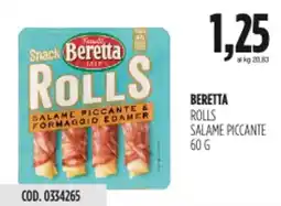Carico Cash & Carry Beretta rolls salame piccante offerta