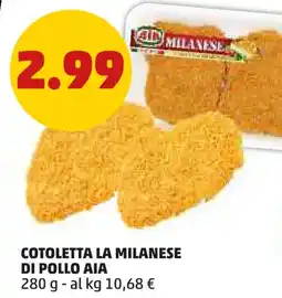 PENNY Cotoletta la milanese di pollo AIA offerta