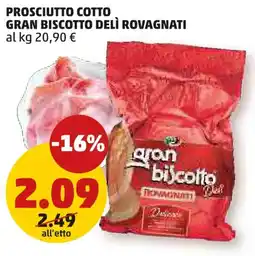 PENNY Prosciutto cotto gran biscotto delì ROVAGNATI offerta