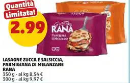 PENNY Lasagne zucca e salsiccia, parmigiana di melanzane RANA offerta