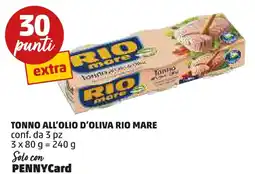 PENNY Tonno all'olio d'oliva RIO MARE offerta