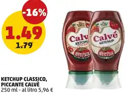 PENNY Ketchup classico, piccante CALVÈ offerta