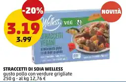 PENNY Straccetti di soia welless gusto pollo con verdure grigliate offerta