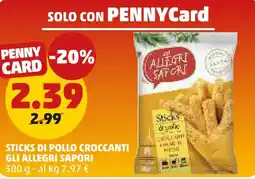 PENNY Sticks di pollo croccanti GLI ALLEGRI SAPORI offerta