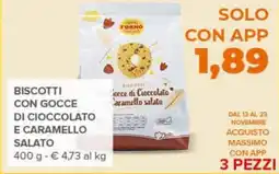 Todis Biscotti con gocce di cioccolato e caramello salato FORNO offerta