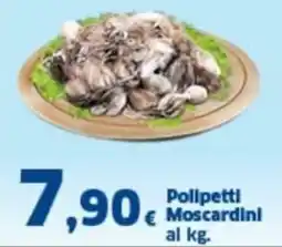Orizzonte Supermercati Polipetti Moscardini offerta