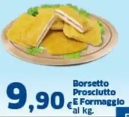 Orizzonte Supermercati Borsetto Prosciutto E Formaggio offerta