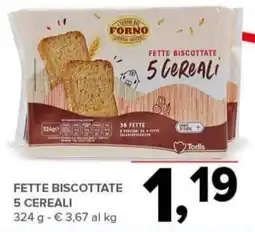 Todis Fette biscottate 5 cereali offerta