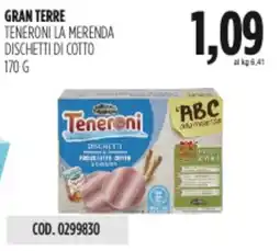 Carico Cash & Carry Gran terre teneroni la merenda dischetti di cotto offerta