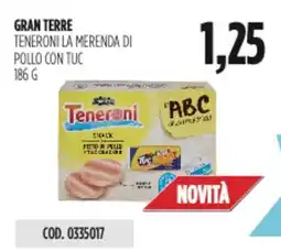 Carico Cash & Carry Gran terre teneroni la merenda di pollo con tuc offerta