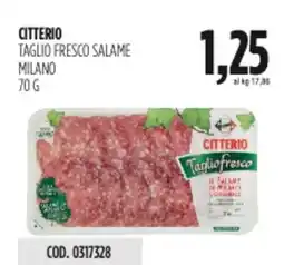 Carico Cash & Carry Citterio taglio fresco salame milano offerta