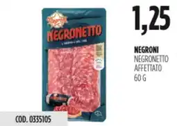 Carico Cash & Carry Negroni negronetto affettato offerta