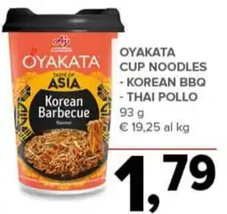 Todis Oyakata cup noodles korean bbq e thai pollo offerta