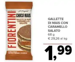 Todis Fiorentini gallette di mais caramello salato offerta