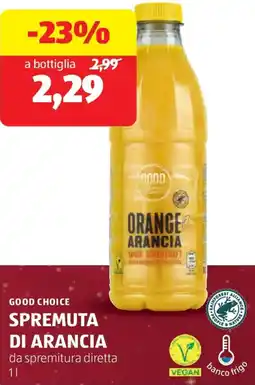 ALDI Good choice spremuta di arancia offerta