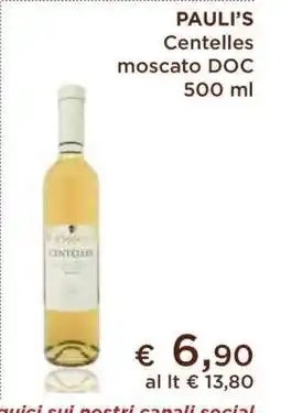 Coop PAUL'S Centelles moscato DOC 500 ml offerta