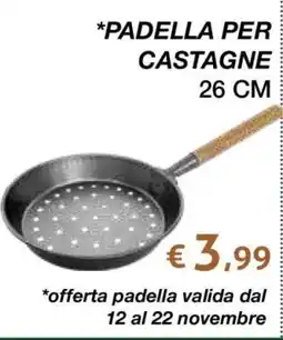 Coop PADELLA PER CASTAGNE offerta