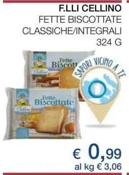 Coop F.LLI CELLINO FETTE BISCOTTATE CLASSICHE/INTEGRALI offerta