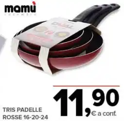 Todis Mamu tris padelle rosse 16-20-24 offerta