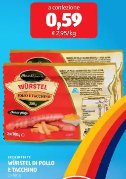 ALDI Freschi per te würstel di pollo e tacchino offerta