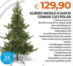Todis Albero natale h.240cm con400 luci polar offerta