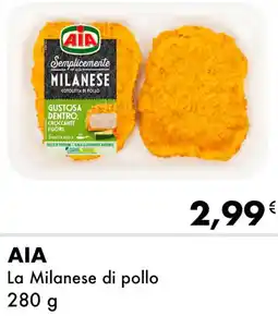 Iper Tosano AIA La Milanese di pollo offerta