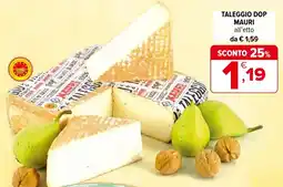 Iperal Taleggio dop mauri offerta