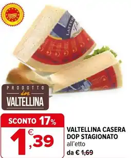Iperal Valtellina casera dop stagionato offerta