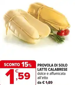Iperal Provola di solo latte calabrese dolce e affumicata offerta